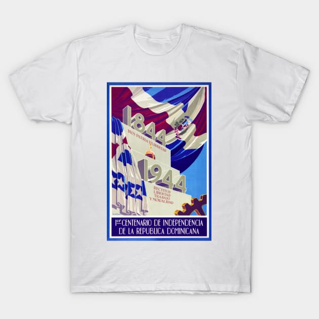 Vintage Travel Poster Dominican Republic Centennial Celebrations 1844-1944 T-Shirt by vintagetreasure